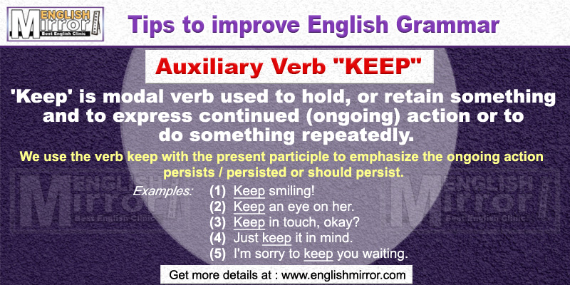 Use of Auxiliary Verb 'Keep' in English Grammar