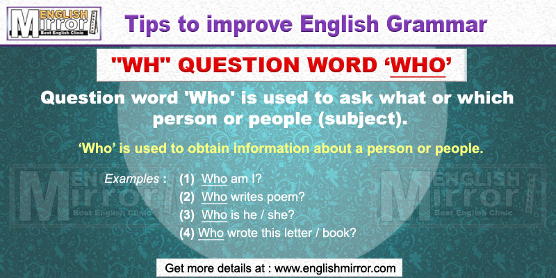 'wh' question word 'Who' in English Grammar