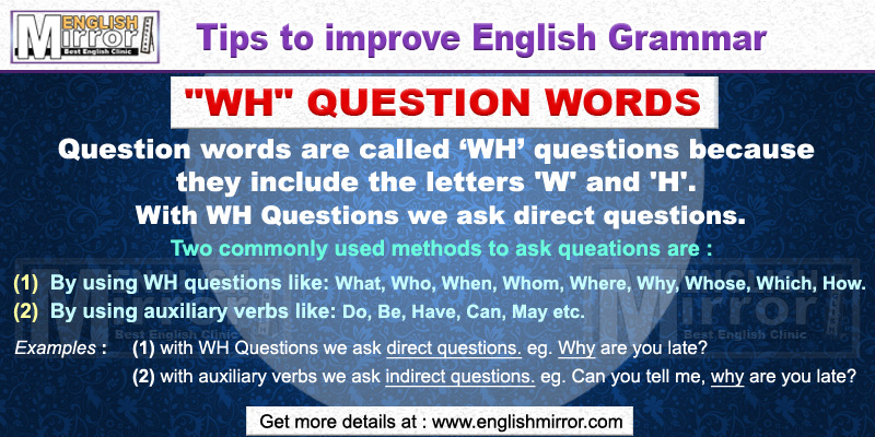 'WH' quastion words in English Grammar