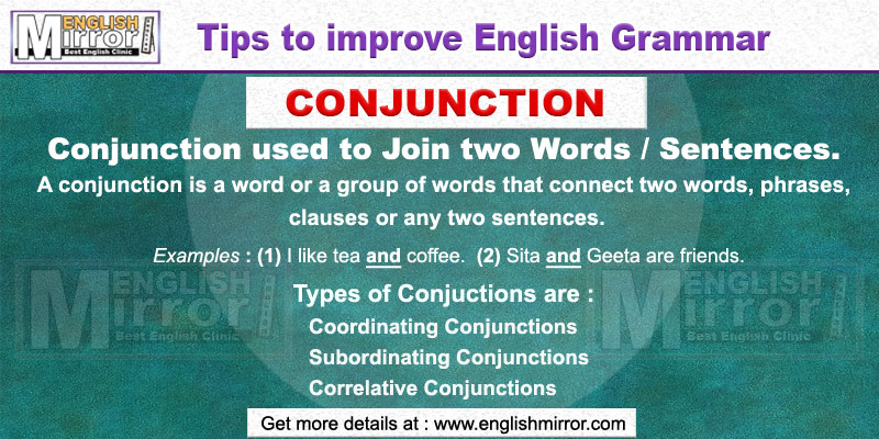 Types of Conjunctions in English, What is a Conjunction?